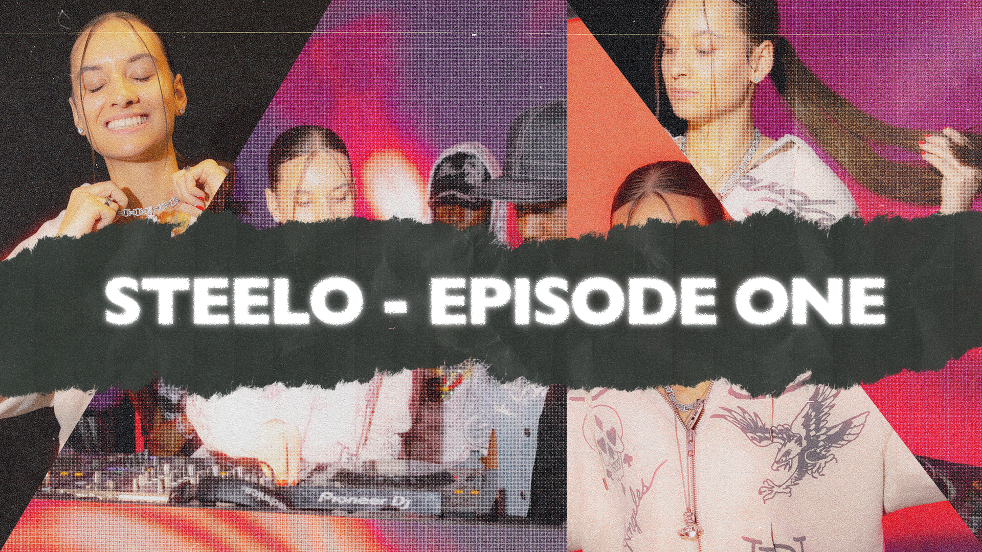 STEELO - EPISODE ONE